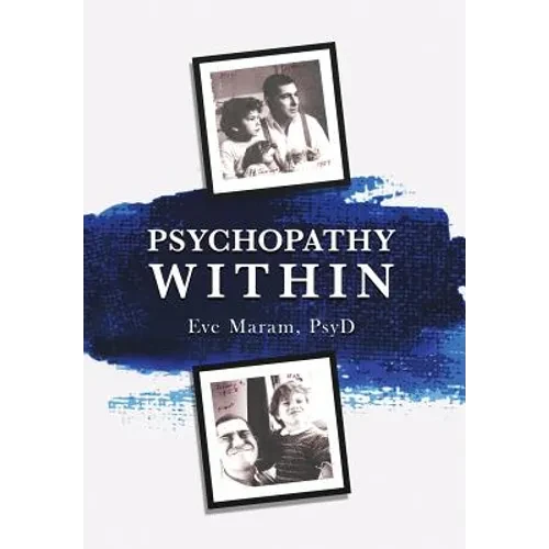 Psychopathy Within - Hardcover