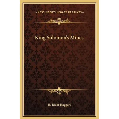 King Solomon's Mines - Hardcover