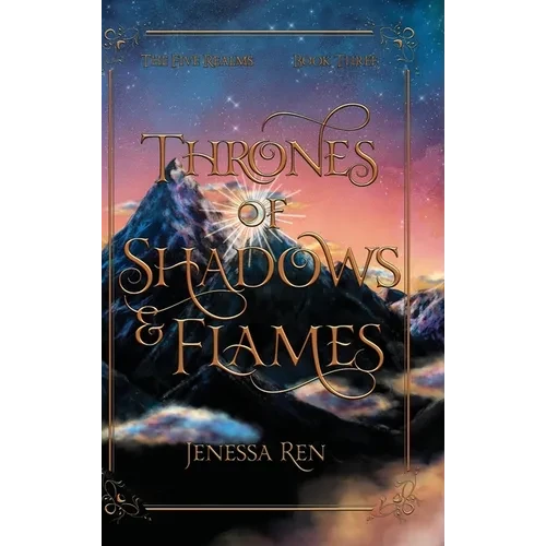 Thrones Of Shadows And Flames - Hardcover
