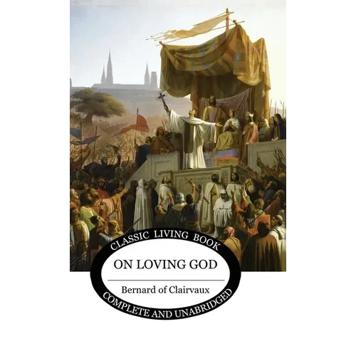 On Loving God - Hardcover
