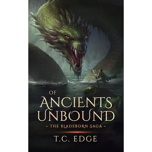 Of Ancients Unbound - Hardcover
