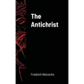 The Antichrist - Hardcover