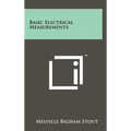 Basic Electrical Measurements - Hardcover