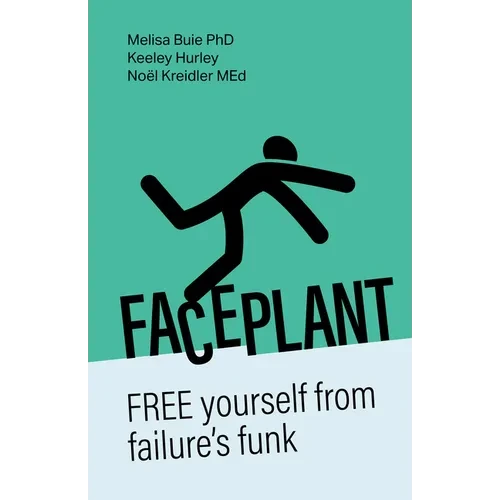 Faceplant: Free Yourself from Failure's Funk - Paperback