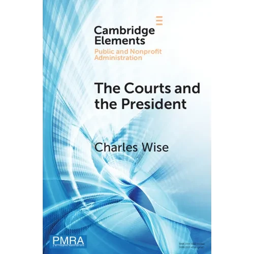 The Courts and the President - Paperback