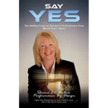 Say Yes: The Hidden Laws of Business Performance from World-Class Sport - Paperback