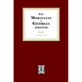 Moravians in Georgia, 1735-1740 - Paperback