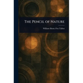 The Pencil of Nature - Paperback