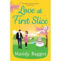 Love at First Slice - Paperback