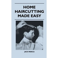 Home Haircutting Made Easy - Hardcover