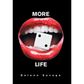 More to Life - Hardcover