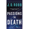 Passions in Death: An Eve Dallas Novel - Paperback