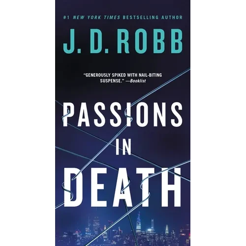 Passions in Death: An Eve Dallas Novel - Paperback