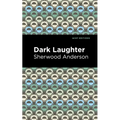 Dark Laughter - Hardcover