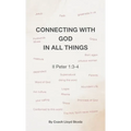 Connecting with God in All Things - Hardcover