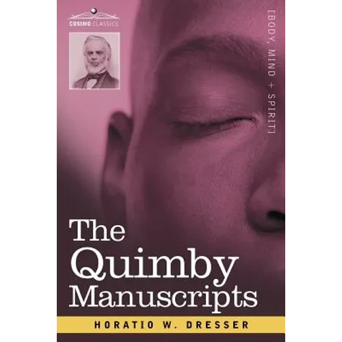 The Quimby Manuscripts - Paperback