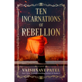 Ten Incarnations of Rebellion
