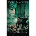 Dracula's Demeter - Hardcover