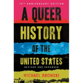A Queer History of the United States: Revised and Expanded - Paperback