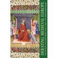 Debating Medieval Europe: The Central and Later Middle Ages, C. 1050-C. 1450 - Paperback