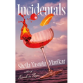Incidentals - Hardcover