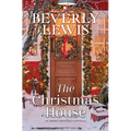 The Christmas House: An Amish Christmas Novella - Hardcover