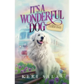 It's a Wonderful Dog - Easter Eggs - Paperback
