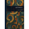 On Liberty - Paperback