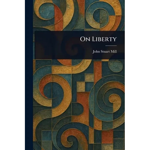 On Liberty - Paperback