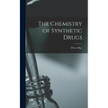 The Chemistry of Synthetic Drugs