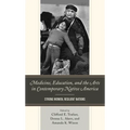 Medicine, Education, and the Arts in Contemporary Native America: Strong Women, Resilient Nations - Paperback