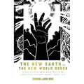 The New Earth vs. The New World Order: A Multidimensional Spiritual Saga - Paperback