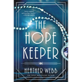 The Hope Keeper - Hardcover