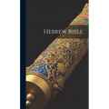 Hebrew Bible - Hardcover