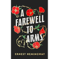 A Farewell to Arms - Hardcover