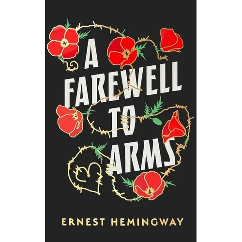 A Farewell to Arms - Hardcover