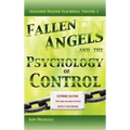 Fallen Angels and the Psychology of Control - Hardcover