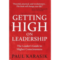 Getting High on Leadership - Hardcover