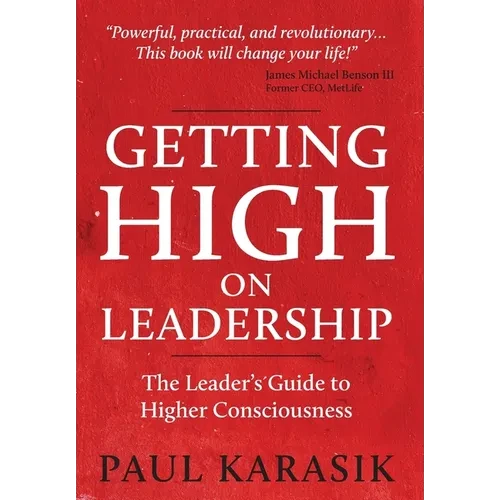 Getting High on Leadership - Hardcover