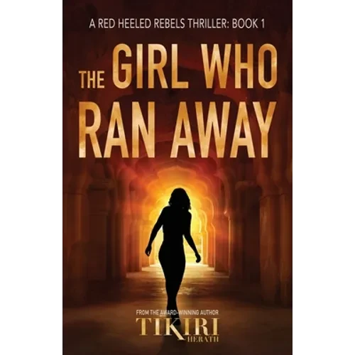 The Girl Who Ran Away: A suspense crime novel - Paperback