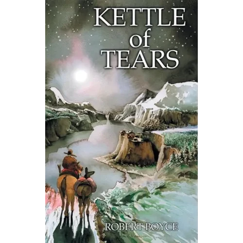 Kettle of Tears - Hardcover