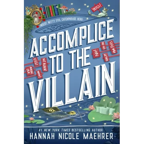Accomplice to the Villain