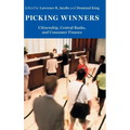 Picking Winners: Citizenship, Central Banks, and Consumer Finance - Hardcover