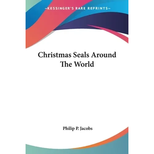 Christmas Seals Around The World - Paperback