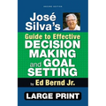 José Silva's Guide to Effective Decision Making and Goal Setting - Paperback
