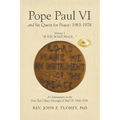 Pope Paul VI and his Quest for Peace: 1963-1978: Volume 2 "IF YOU WANT PEACE..." - Paperback