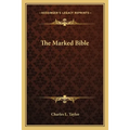 The Marked Bible - Paperback