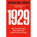 1929: Inside the Greatest Crash in Wall Street History--And How It Shattered a Nation - Paperback