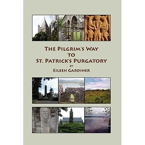 The Pilgrim's Way to St. Patrick's Purgatory - Paperback