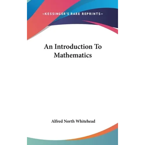 An Introduction To Mathematics - Hardcover